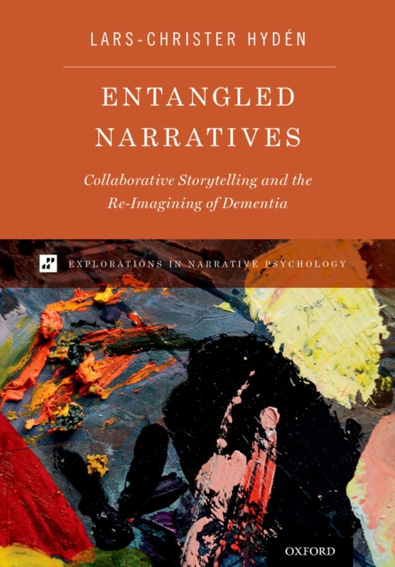 Entangled Narratives (e-bog) af Hyden, Lars-Christer