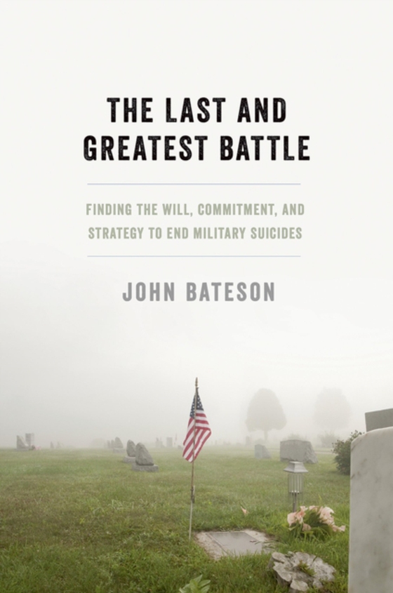 Last and Greatest Battle (e-bog) af Bateson, John