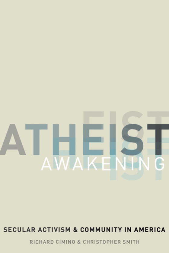 Atheist Awakening (e-bog) af Smith, Christopher