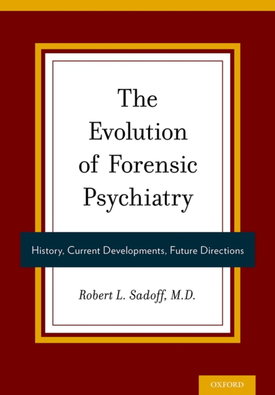 Evolution of Forensic Psychiatry (e-bog) af -