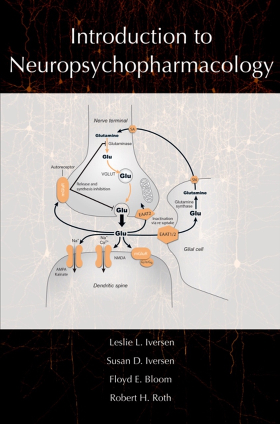 Introduction to Neuropsychopharmacology