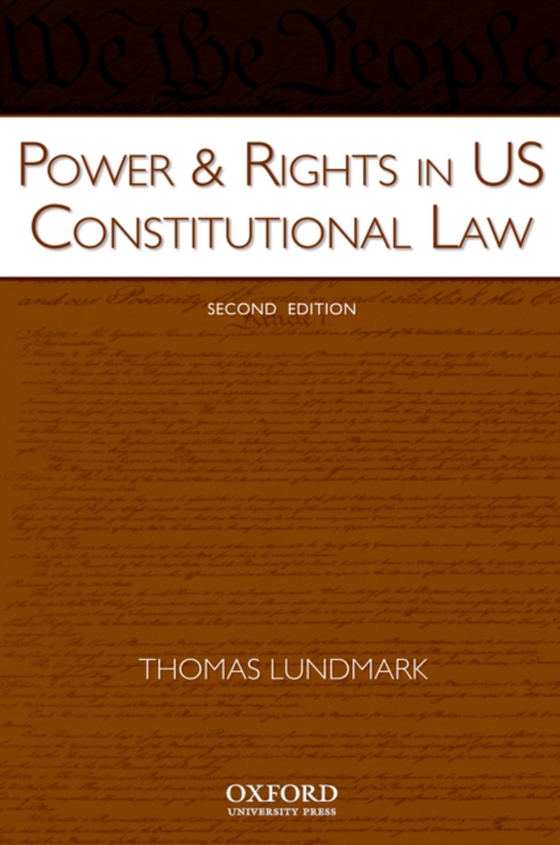 Power & Rights in US Constitutional Law (e-bog) af Lundmark, Thomas