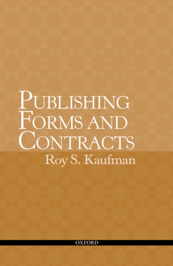 Publishing Forms and Contracts (e-bog) af Kaufman, Roy