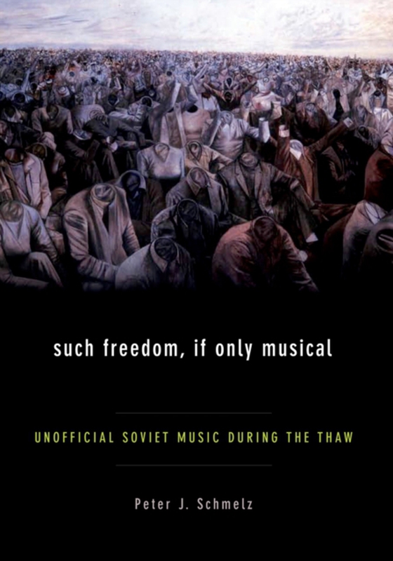 Such Freedom, If Only Musical (e-bog) af Schmelz, Peter J