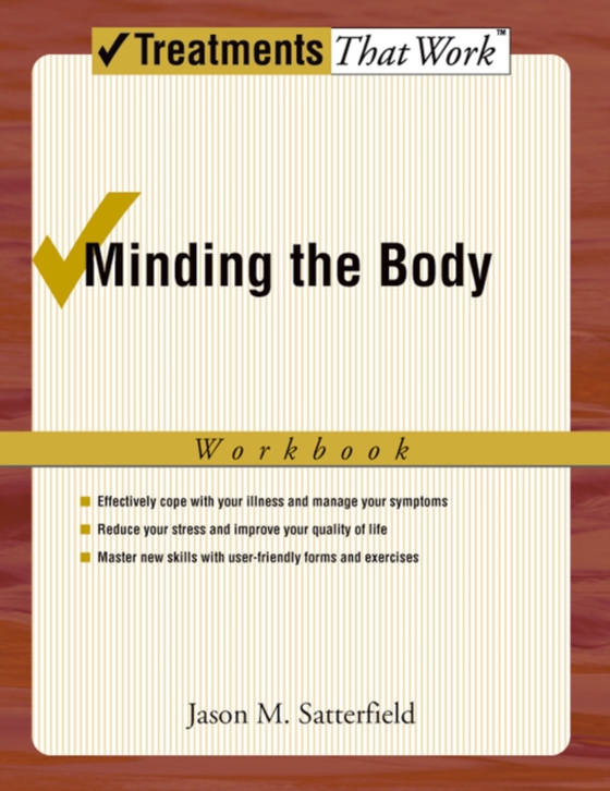 Minding the Body Workbook (e-bog) af Satterfield, Jason M.