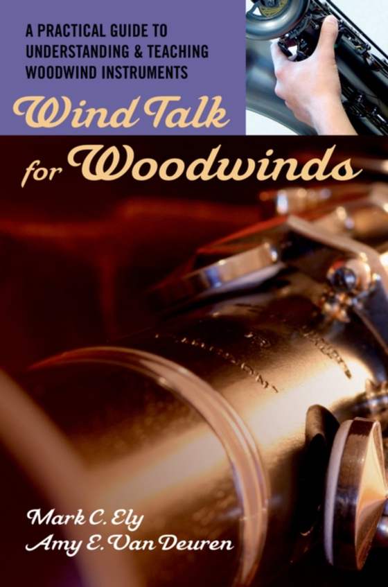 Wind Talk for Woodwinds (e-bog) af Deuren, Amy E. Van