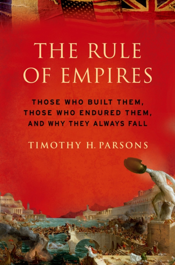 Rule of Empires (e-bog) af Parsons, Timothy