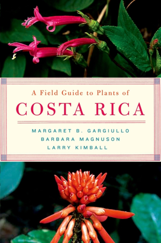 Field Guide to Plants of Costa Rica (e-bog) af Gargiullo, Margaret