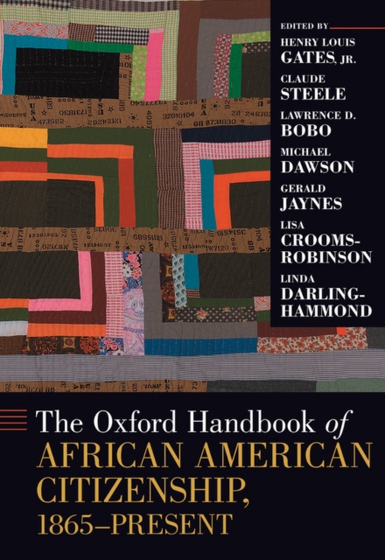 Oxford Handbook of African American Citizenship, 1865-Present (e-bog) af -