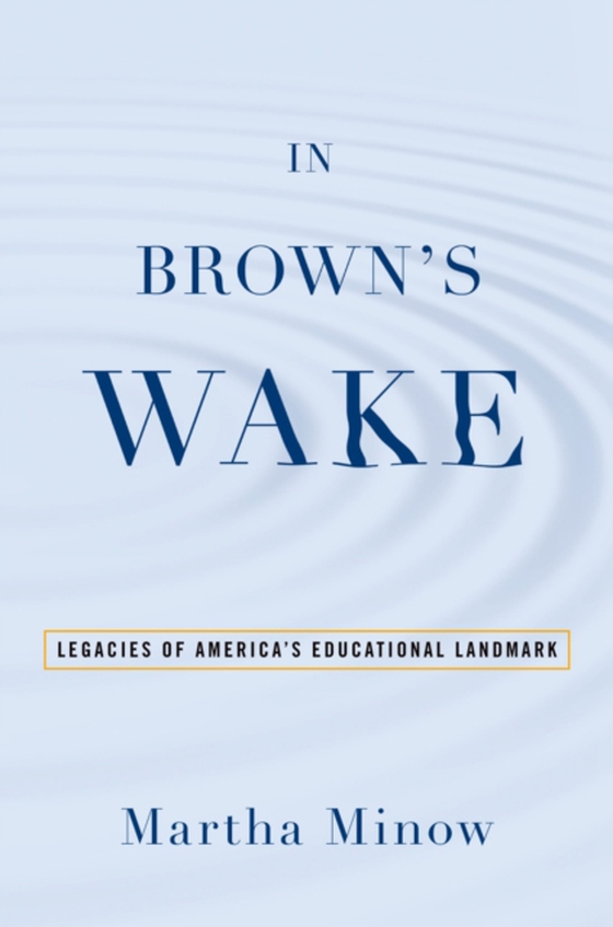 In Brown's Wake (e-bog) af Minow, Martha