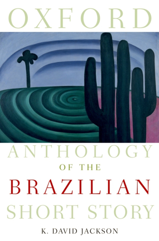 Oxford Anthology of the Brazilian Short Story (e-bog) af -