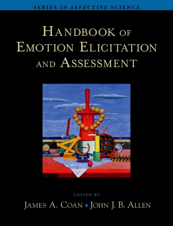 Handbook of Emotion Elicitation and Assessment (e-bog) af -