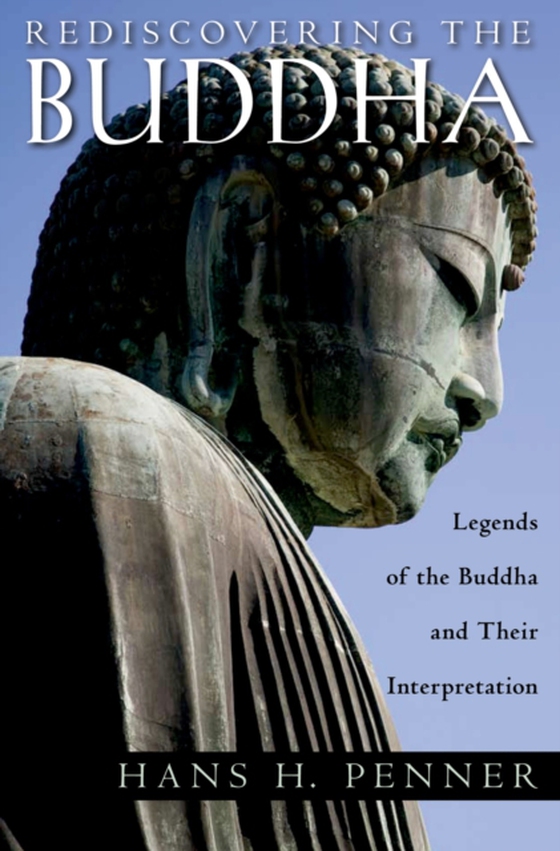 Rediscovering the Buddha (e-bog) af Penner, Hans H