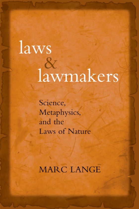 Laws and Lawmakers (e-bog) af Lange, Marc