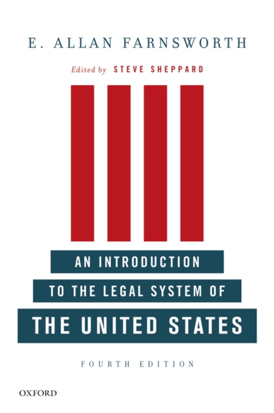 Introduction to the Legal System of the United States, Fourth Edition