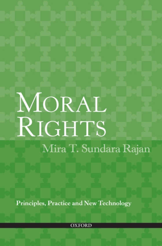 Moral Rights (e-bog) af Rajan, Mira T. Sundara