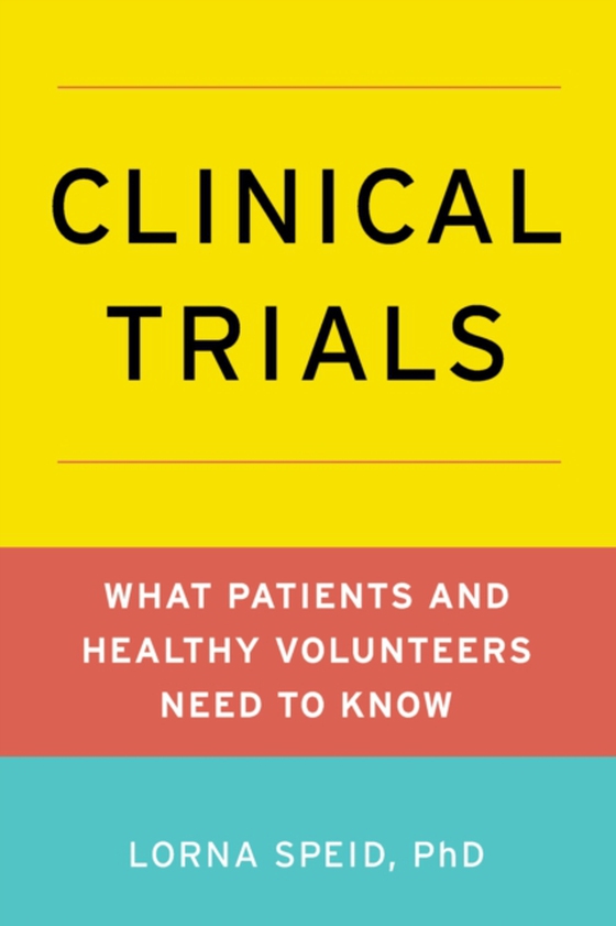 Clinical Trials (e-bog) af Lorna Speid, Ph.D