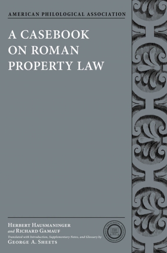 Casebook on Roman Property Law