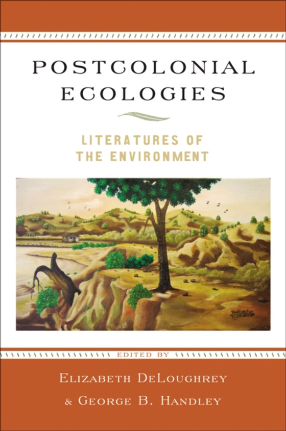 Postcolonial Ecologies (e-bog) af -