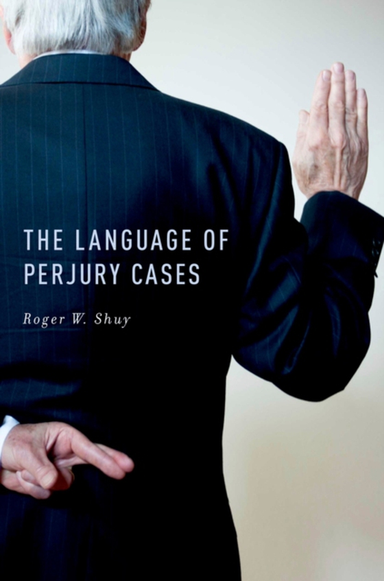 Language of Perjury Cases