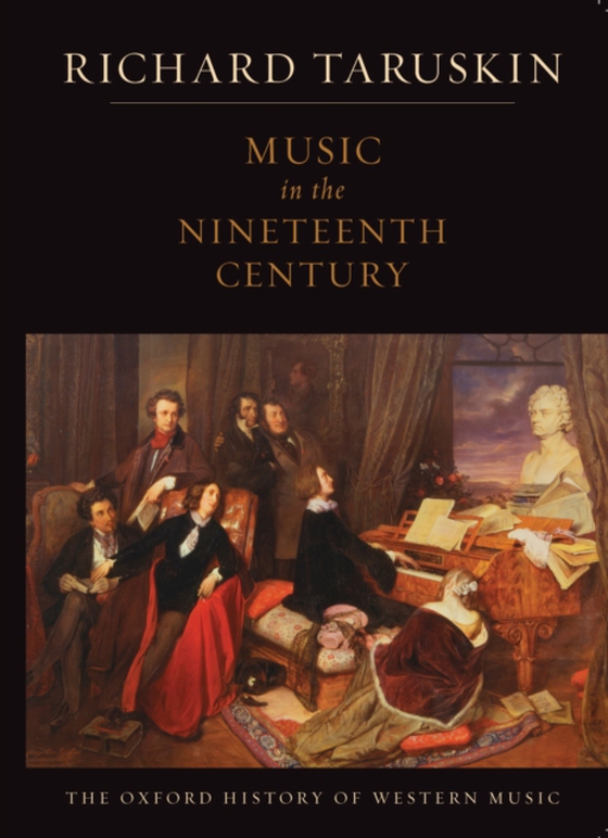 Music in the Nineteenth Century (e-bog) af Taruskin, Richard