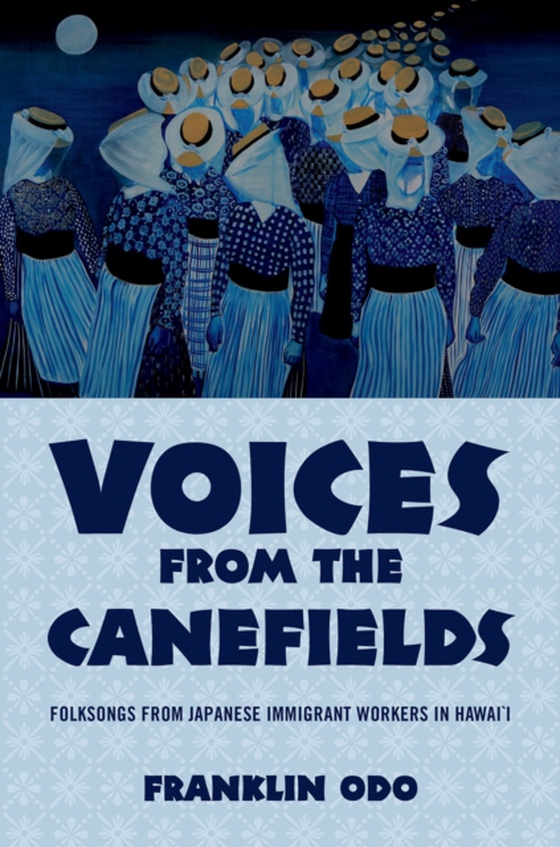 Voices from the Canefields (e-bog) af Odo, Franklin