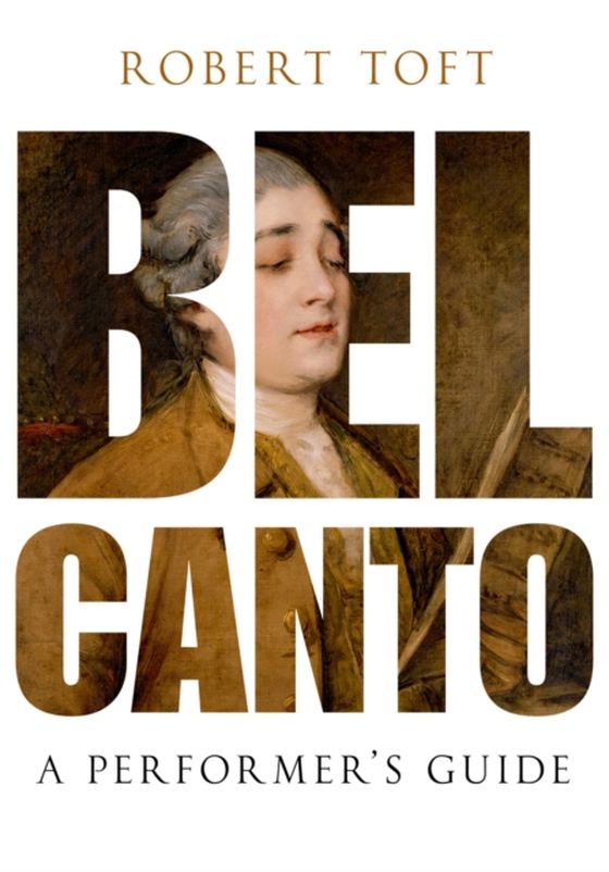 Bel Canto (e-bog) af Toft, Robert