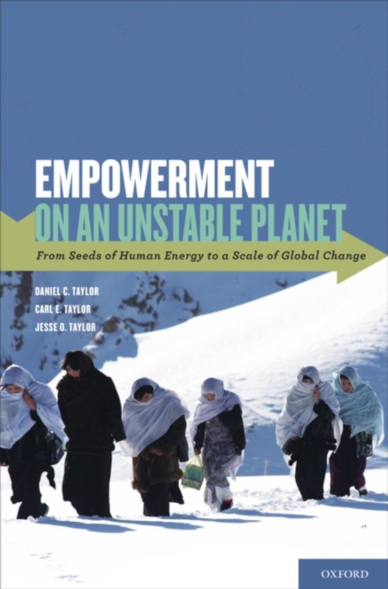 Empowerment on an Unstable Planet (e-bog) af Taylor, Jesse O.