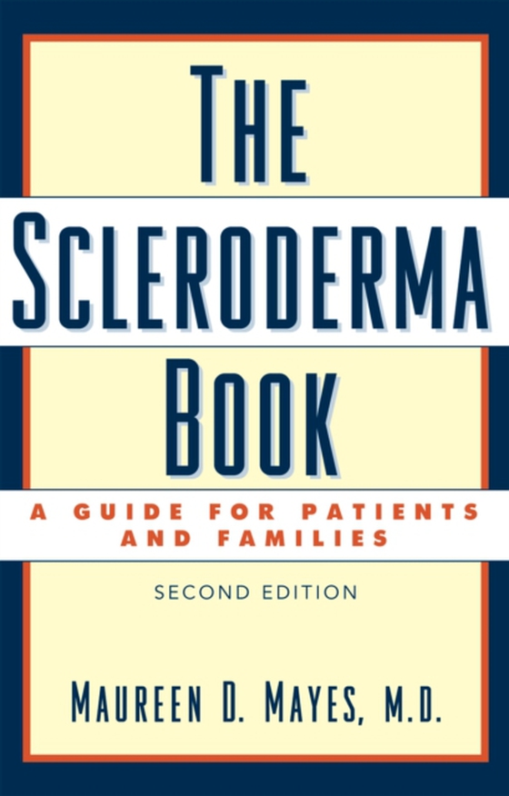 Scleroderma Book (e-bog) af M.D., Maureen D. Mayes