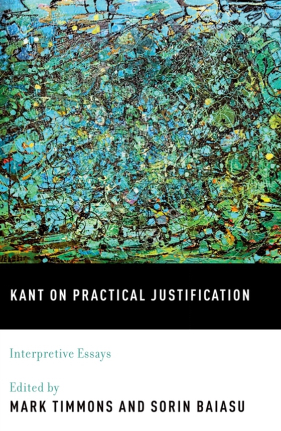 Kant on Practical Justification (e-bog) af -