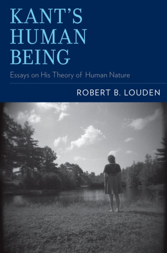 Kant's Human Being (e-bog) af Louden, Robert B.