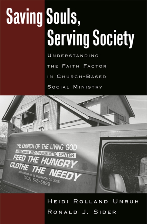 Saving Souls, Serving Society (e-bog) af Sider, Ronald J.