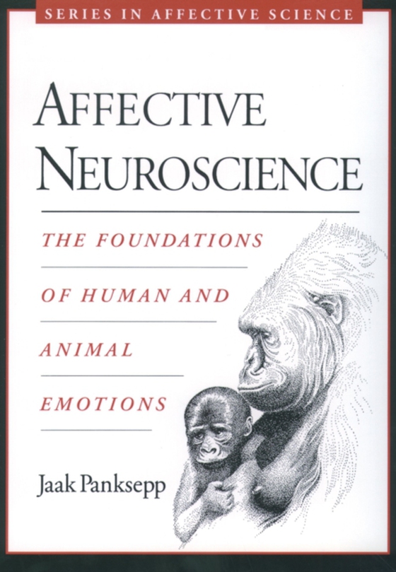 Affective Neuroscience (e-bog) af Panksepp, Jaak