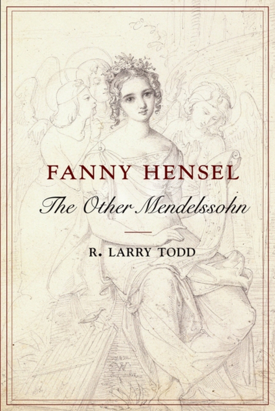 Fanny Hensel (e-bog) af Todd, R. Larry