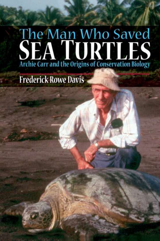 Man Who Saved Sea Turtles (e-bog) af Davis, Frederick