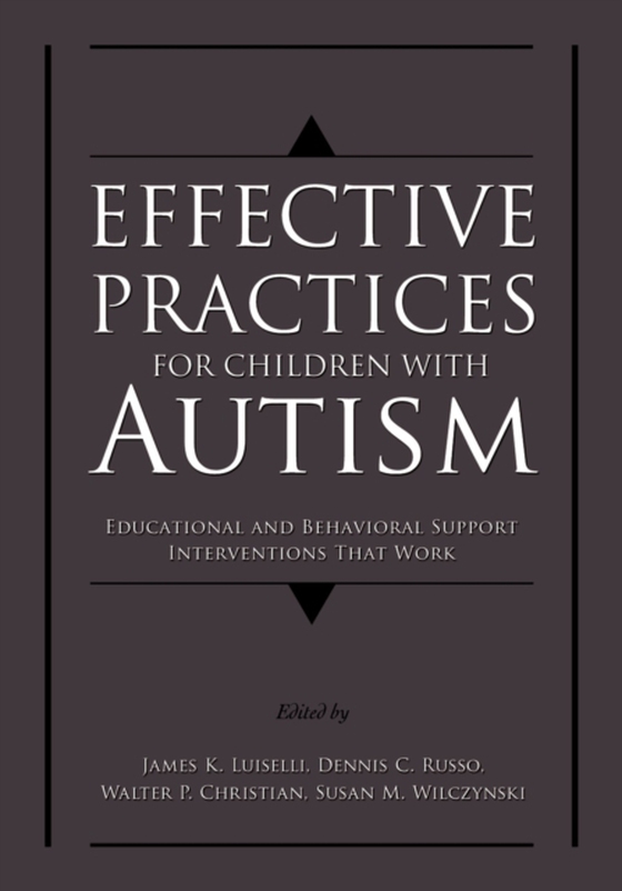 Effective Practices for Children with Autism (e-bog) af -