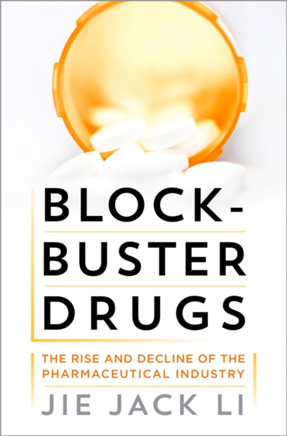 Blockbuster Drugs (e-bog) af Li, Jie Jack