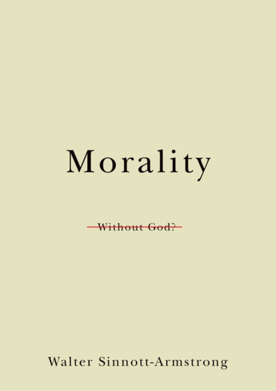 Morality Without God? (e-bog) af Sinnott-Armstrong, Walter