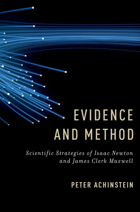 Evidence and Method (e-bog) af Achinstein, Peter