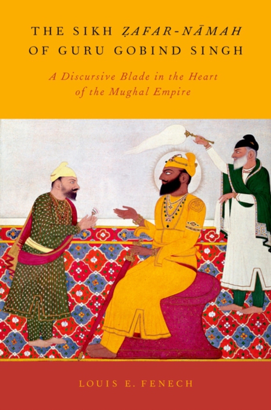 Sikh Zafar-namah of Guru Gobind Singh