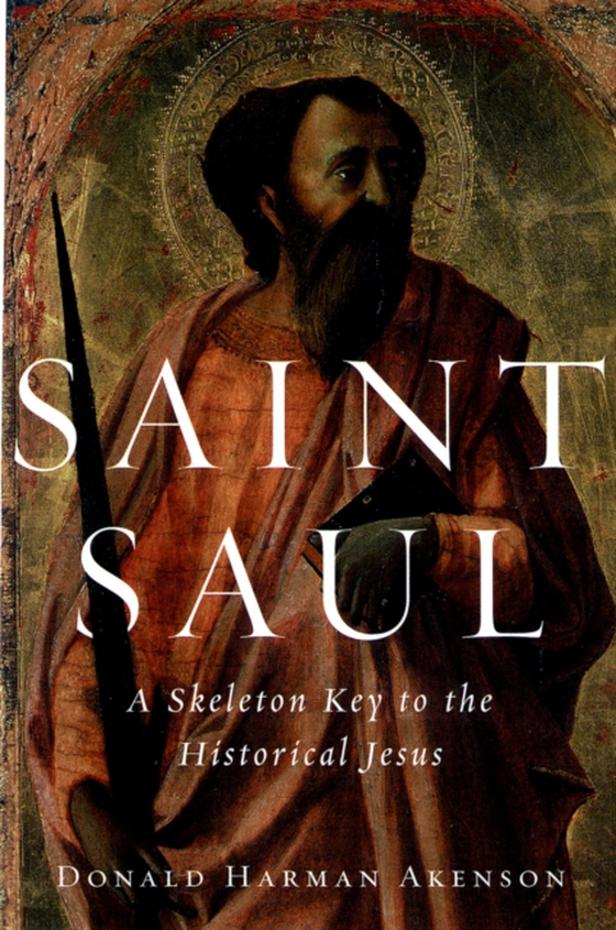 Saint Saul (e-bog) af Akenson, Donald Harman