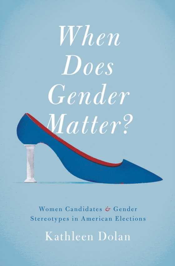 When Does Gender Matter? (e-bog) af Dolan, Kathleen