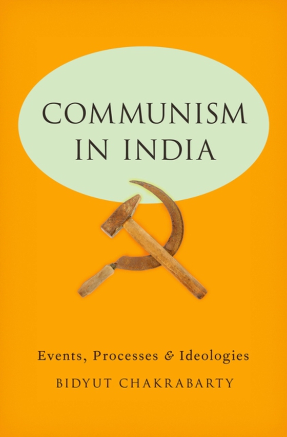 Communism in India (e-bog) af Chakrabarty, Bidyut