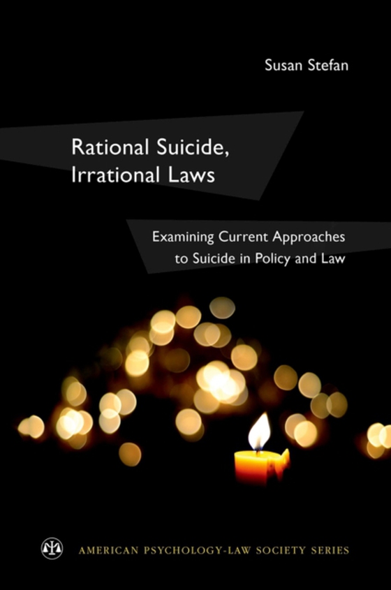 Rational Suicide, Irrational Laws (e-bog) af Stefan, Susan