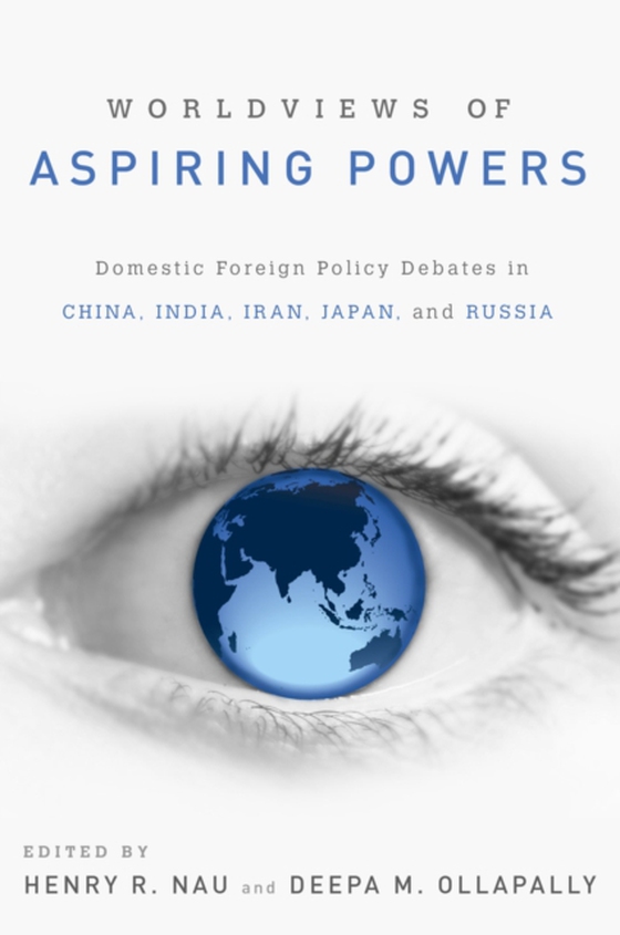 Worldviews of Aspiring Powers (e-bog) af -