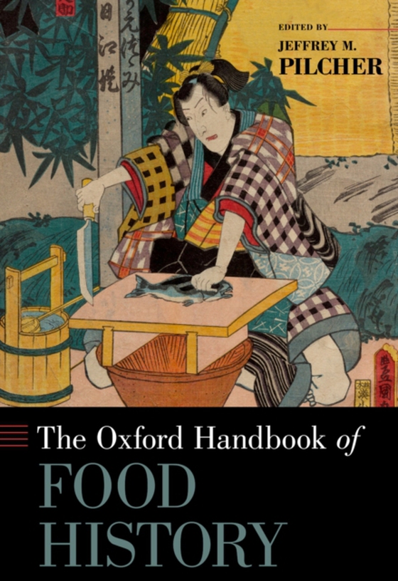 Oxford Handbook of Food History (e-bog) af -