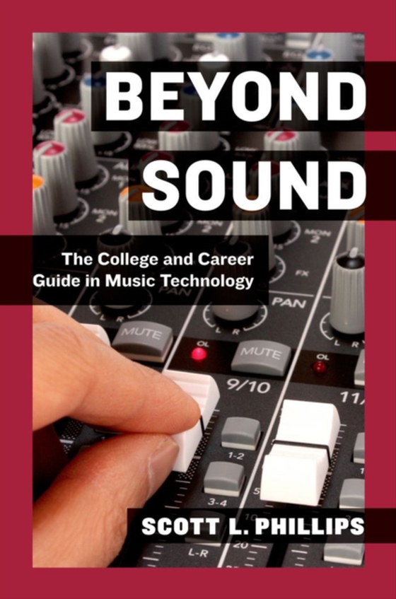 Beyond Sound (e-bog) af Phillips, Scott L.