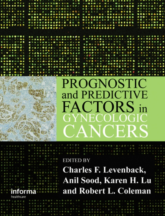 Prognostic and Predictive Factors in Gynecologic Cancers (e-bog) af -