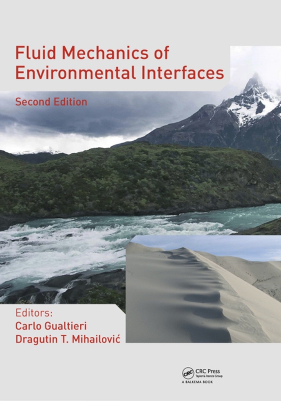 Fluid Mechanics of Environmental Interfaces (e-bog) af Shiva, Sajjan G.