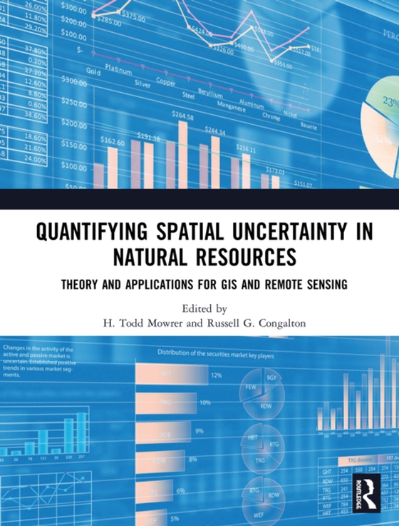 Quantifying Spatial Uncertainty in Natural Resources (e-bog) af -